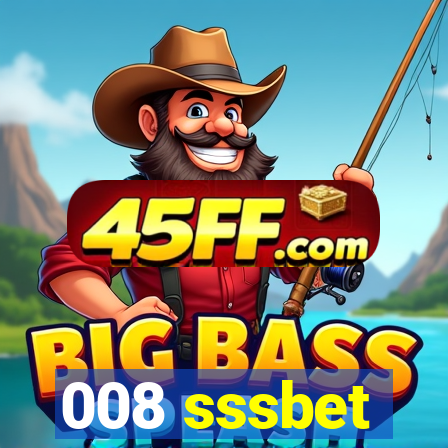 008 sssbet